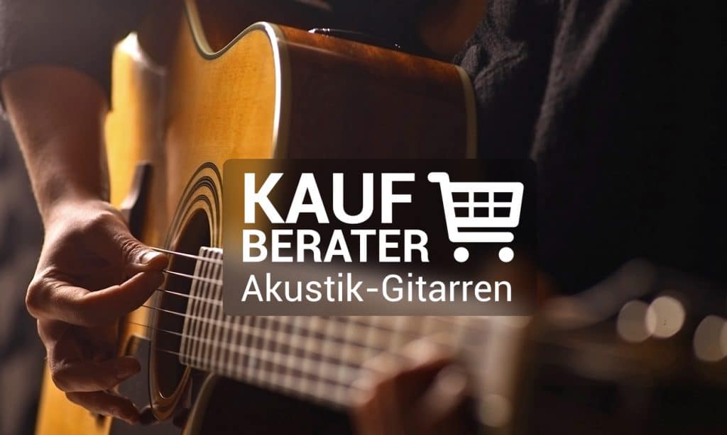 kaufberatung-akustik-gitarren-ratgeber