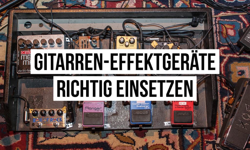 2306_Gitarren-Effektgerate_1260x756_v01