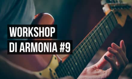Workshop di Armonia #9 – L’Accordo Diminuito
