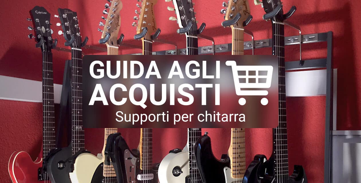 I migliori supporti per chitarra