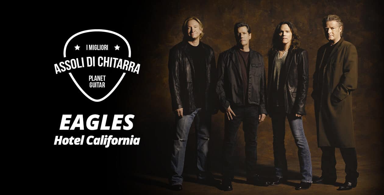 I Migliori Assoli di Chitarra – Eagles – Hotel California – Workshop per chitarristi