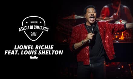 I migliori assoli di chitarra – Lionel Richie feat. Louis Shelton – Hello – Workshop per chitarristi