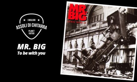 I migliori assoli di chitarra – Mr. Big – To Be with You – Workshop per chitarristi