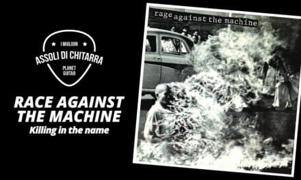 I Migliori Assoli di Chitarra – Rage Against The Machine – Killing in the Name – Workshop per chitarristi