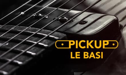 Pickup – Le Basi