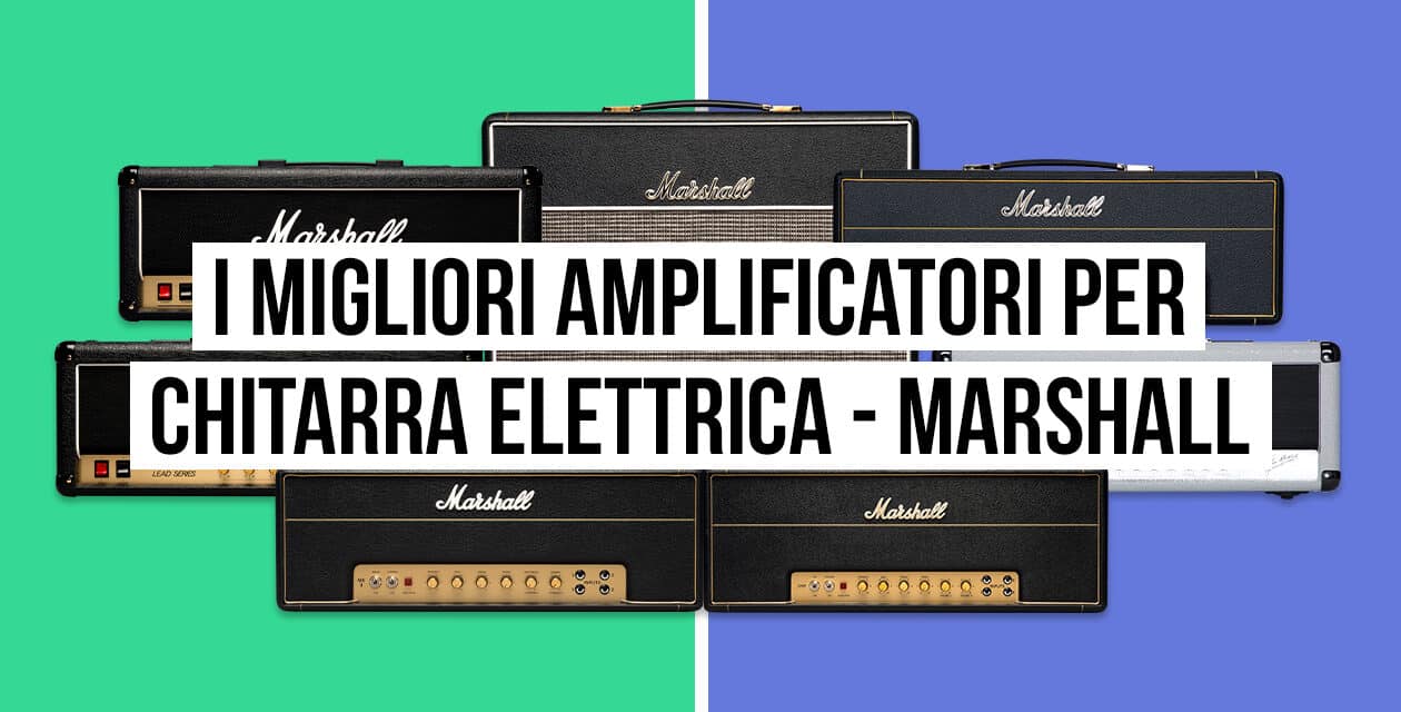 Amplificatori Marshall