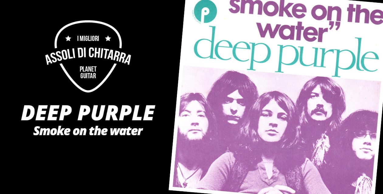 I migliori assoli di chitarra – Deep Purple – Smoke on the Water – Workshop per chitarristi