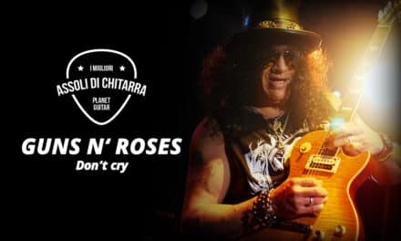 I Migliori Assoli di Chitarra – Guns ‘n’ Roses/Slash – Don’t Cry – Workshop per Chitarristi