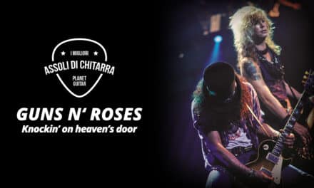 I migliori assoli di chitarra – Guns N’Roses – Knockin’ on Heaven’s Door – Workshop per chitarristi