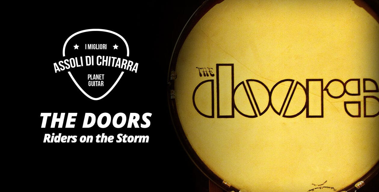 I migliori assoli di chitarra – The Doors – Riders on the storm – Workshop per chitarristi