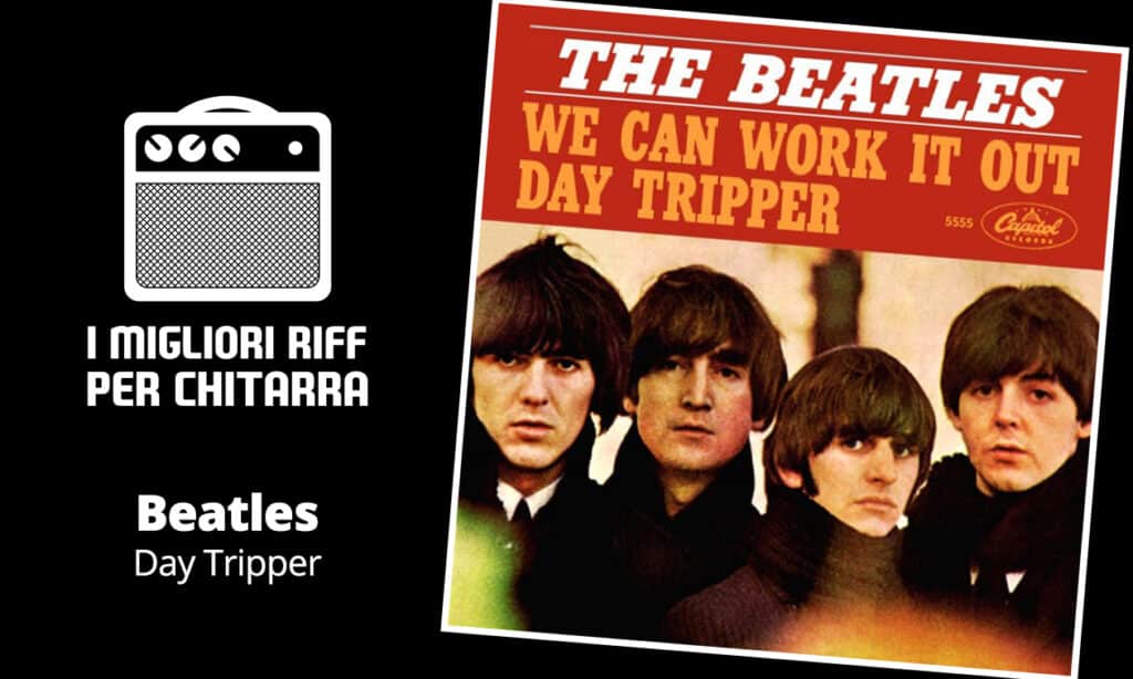 The Beatles – Day Tripper