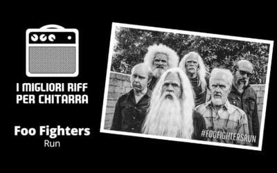 I migliori riff per chitarra in spartiti e tab – Foo Fighters – Run