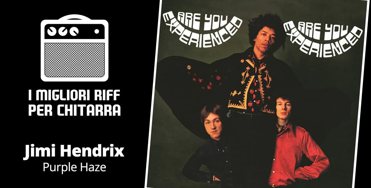 I migliori riff per chitarra in spartiti e tab – Jimi Hendrix – Purple Haze