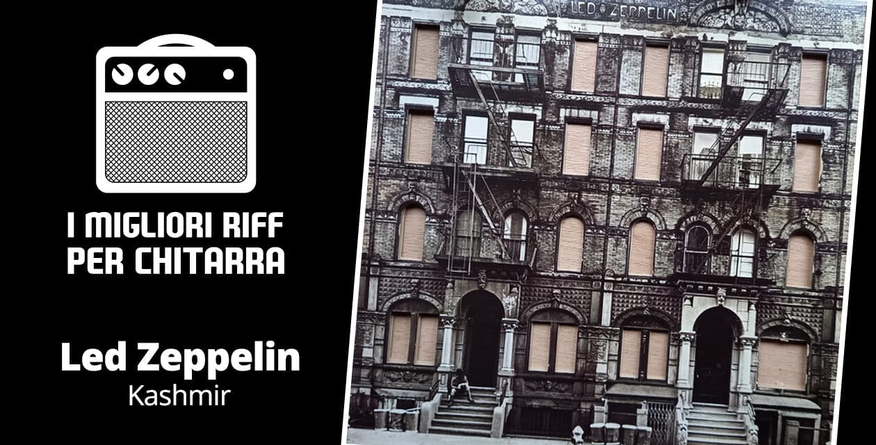 I migliori riff per chitarra in spartiti e tab – Led Zeppelin – Kashmir