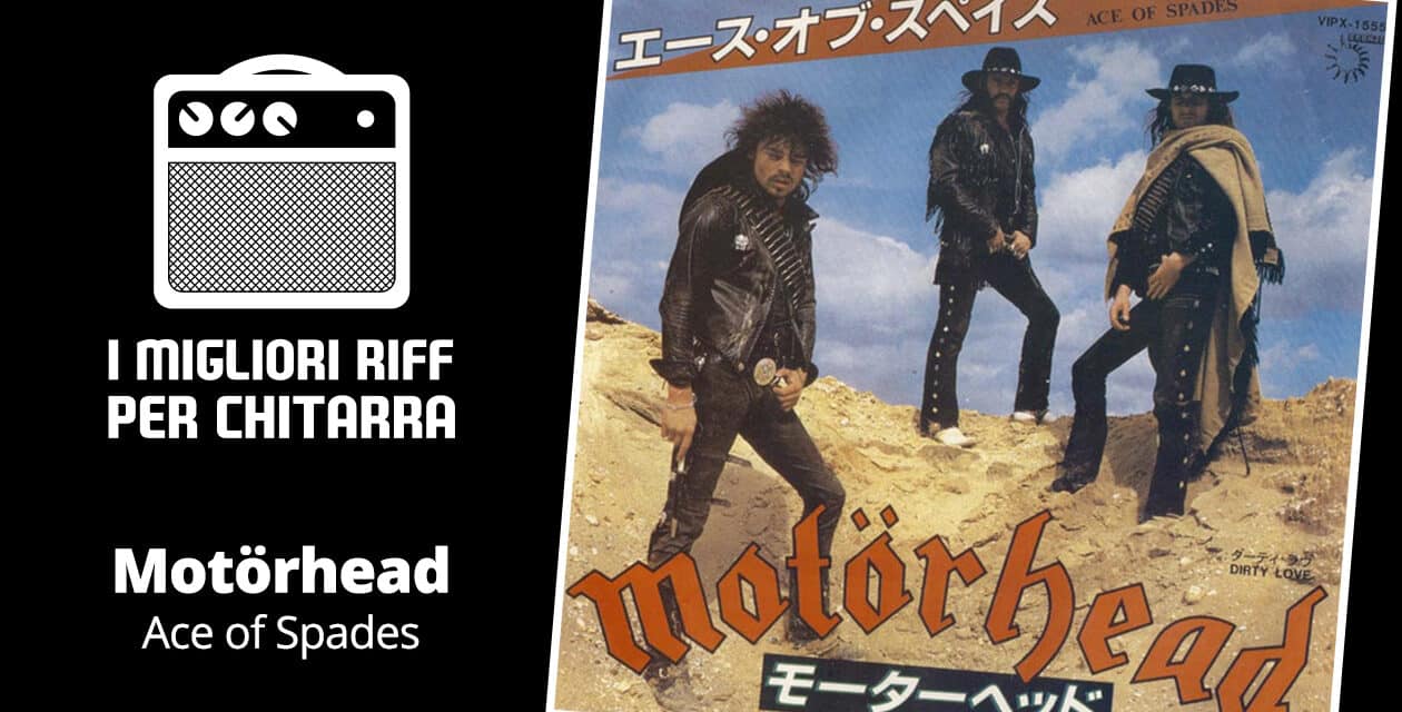 I migliori riff per chitarra in spartiti e tab – Motörhead – Ace of Spades