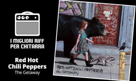 I migliori riff per chitarra in spartiti e tab – Red Hot Chili Peppers – The Getaway