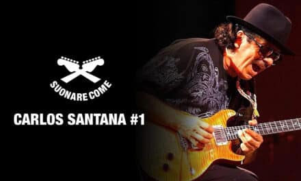 Suonare Come Carlos Santana #1 – Workshop per Chitarristi