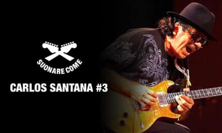 Suonare Come Carlos Santana #3 – Workshop per Chitarristi