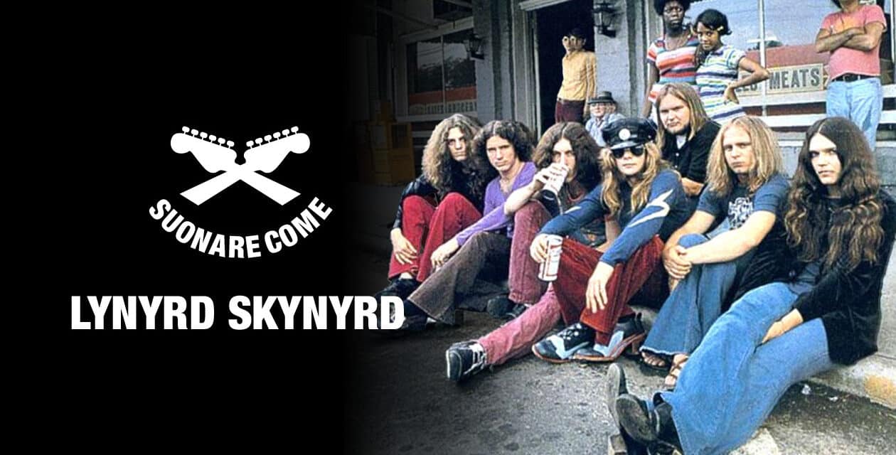 Suonare Come i Lynyrd Skynyrd – Workshop per Chitarristi