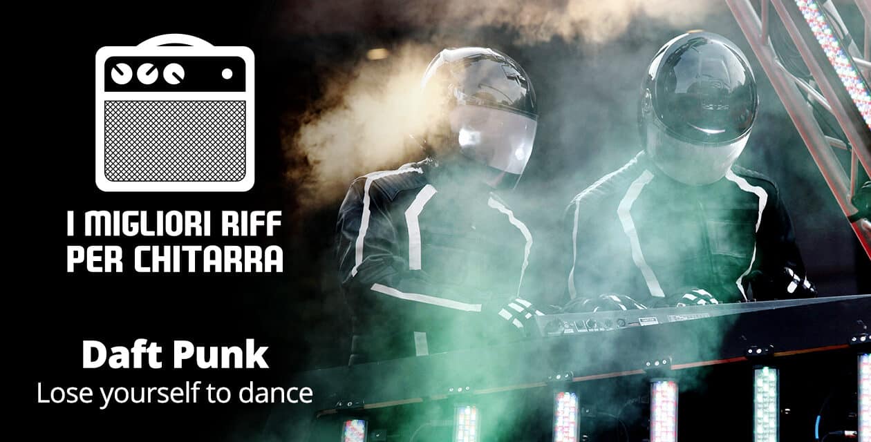 I migliori riff per chitarra in spartiti e tab – Daft Punk – Lose yourself to dance