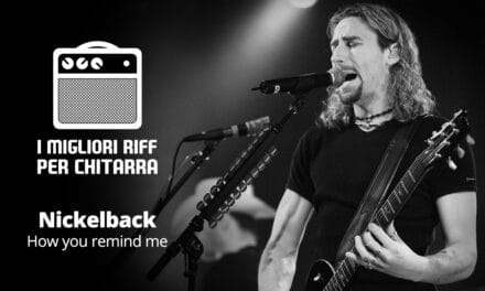 I migliori riff per chitarra in spartiti e tab – Nickelback – How you remind me