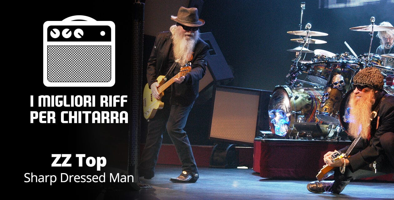 I migliori riff per chitarra in spartiti e tab – ZZ Top – Sharp Dressed Man