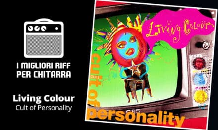 I migliori riff per chitarra in spartiti e tab – Living Colour – Cult of Personality