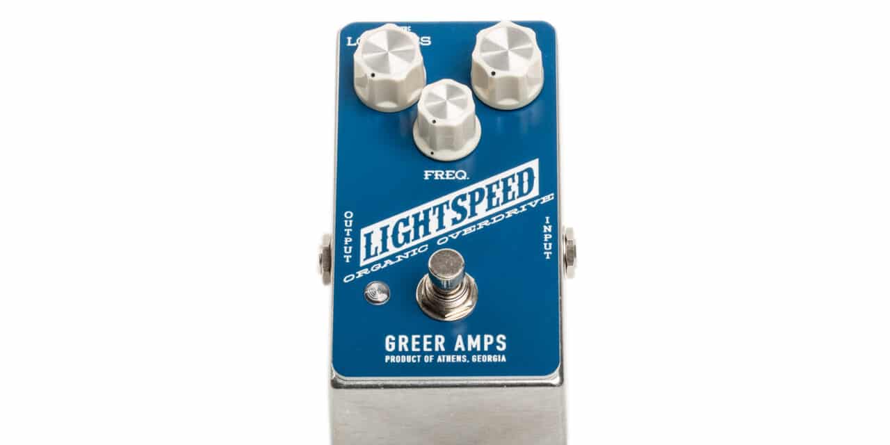 Greer Amps Lightspeed Organic Overdrive – Recensione e prova