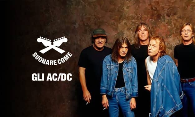 AC/DC – Consigli e tecniche per suonare come loro