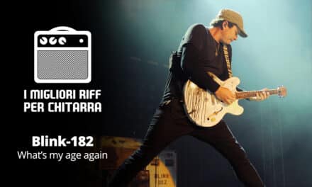 I migliori riff per chitarra in spartiti e tab – Blink-182 – What’s my age again