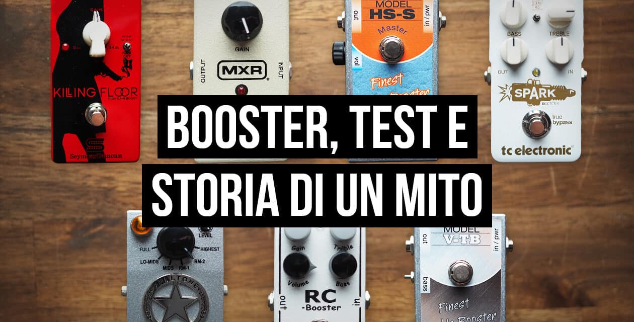Pedale Booster: cos’è, storia e a cosa serve