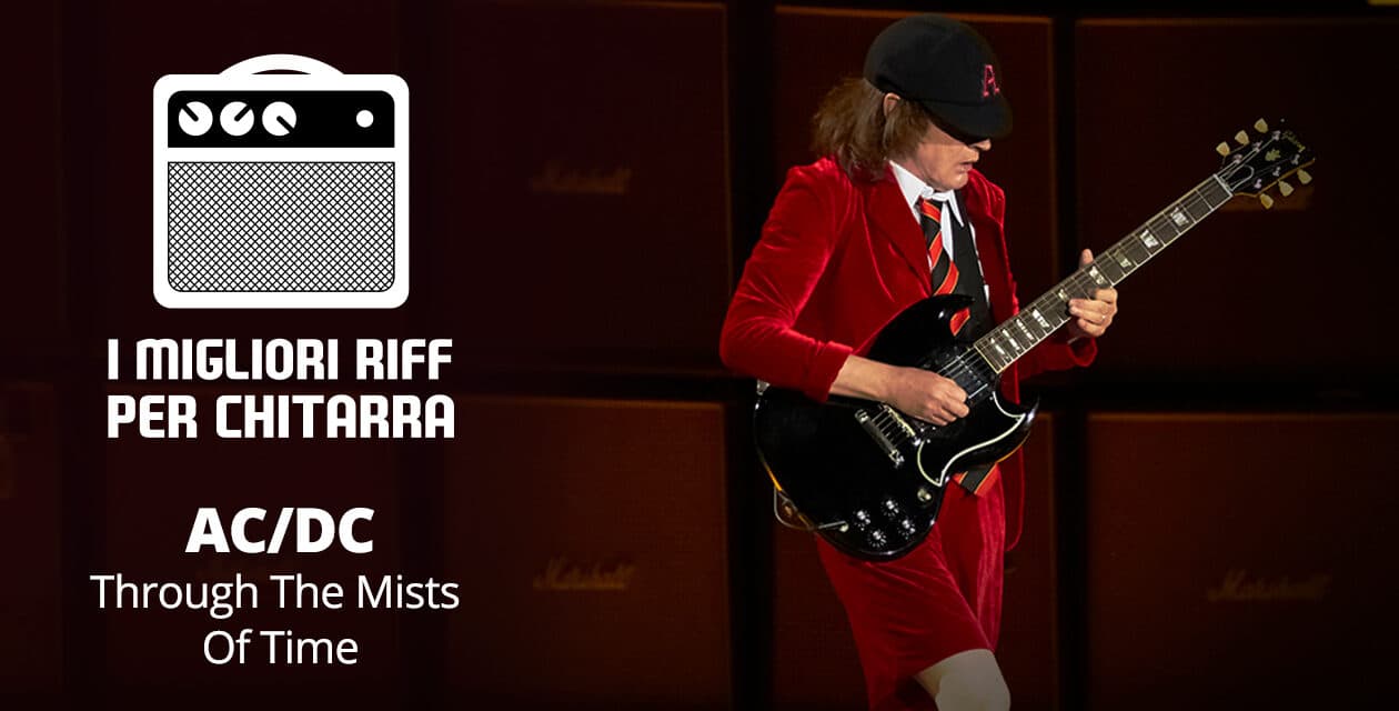 I migliori riff per chitarra in spartiti e tab – AC/DC – Through The Mists Of Time