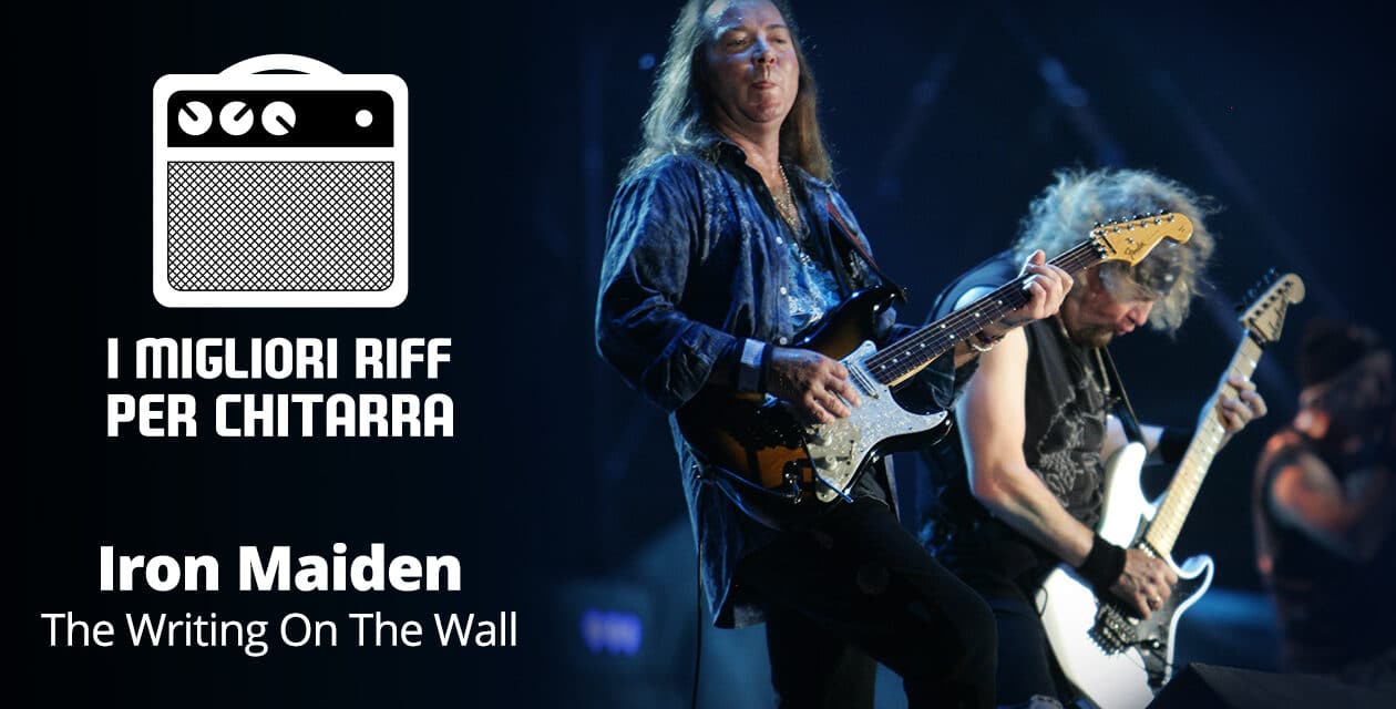 I migliori riff per chitarra in spartiti e tab – Iron Maiden – The Writing On The Wall