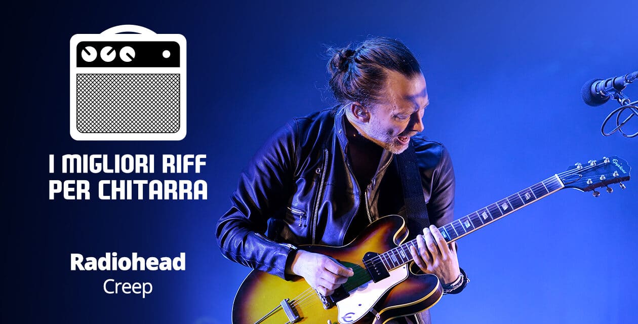 I migliori riff per chitarra in spartiti e tab – Radiohead – Creep