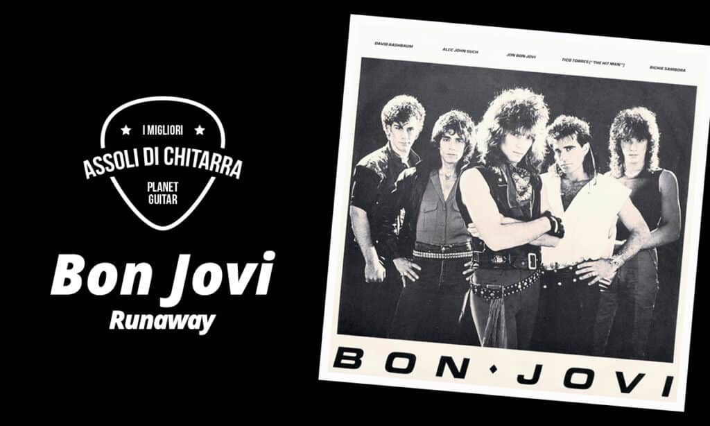 Bon Jovi - Runaway
