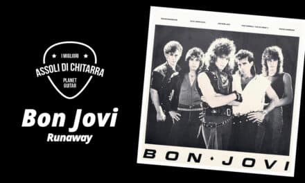 I migliori assoli di chitarra – Bon Jovi – Runaway