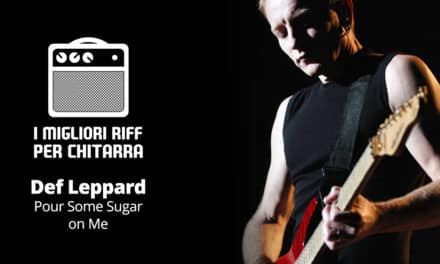 I migliori riff per chitarra in spartiti e tab – Def Leppard – Pour some sugar on me