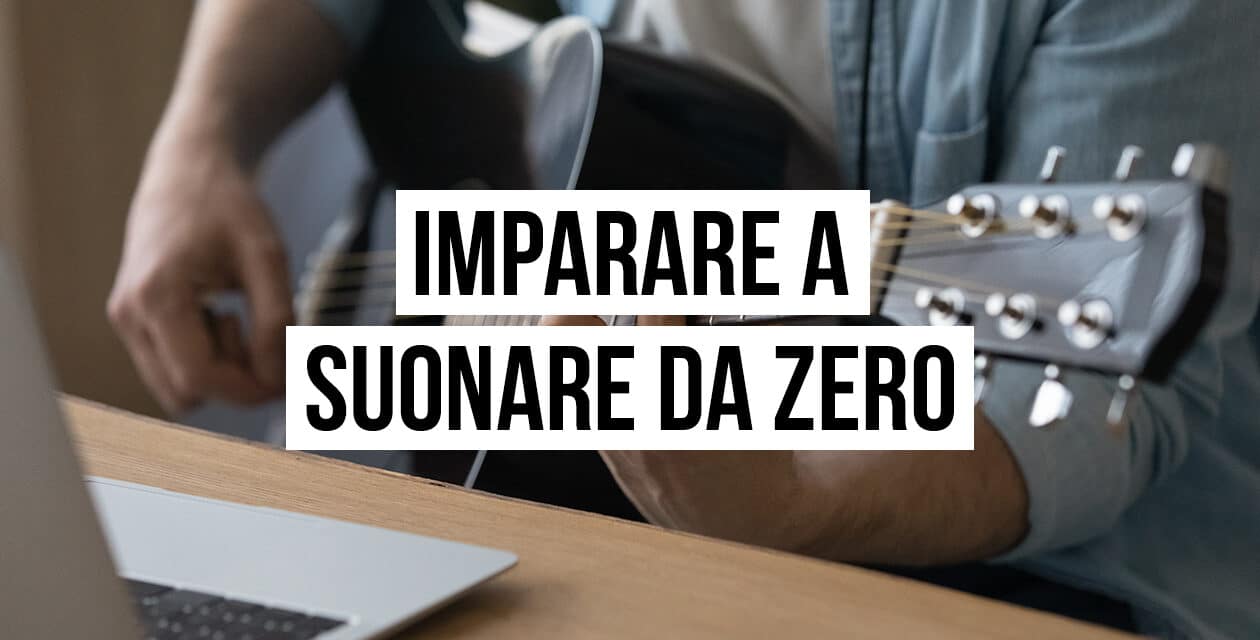 Imparare a suonare la chitarra da zero: guida completa e tutorial