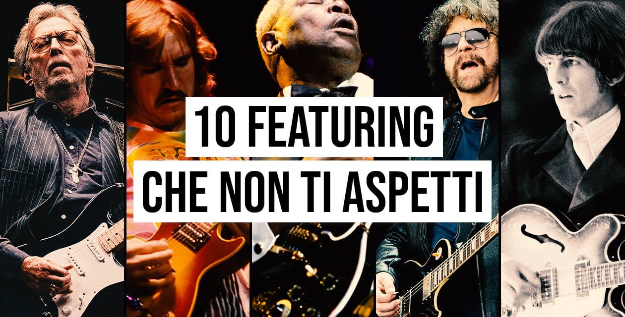 I 10 featuring che non ti aspetti: le 10 canzoni in cui suona…