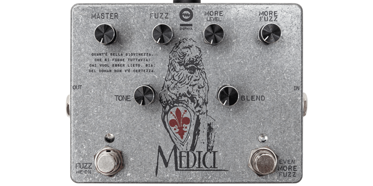 Dophix Medici Fuzz – Recensione e Prova