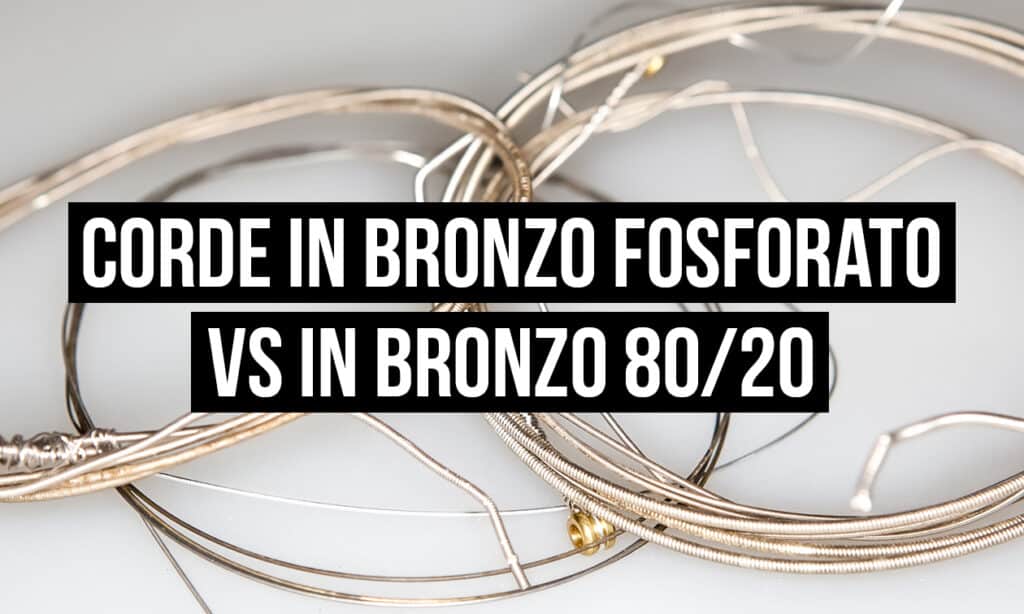 Corde per chitarra acustica in Bronzo Fosforato VS Bronzo 80/20
