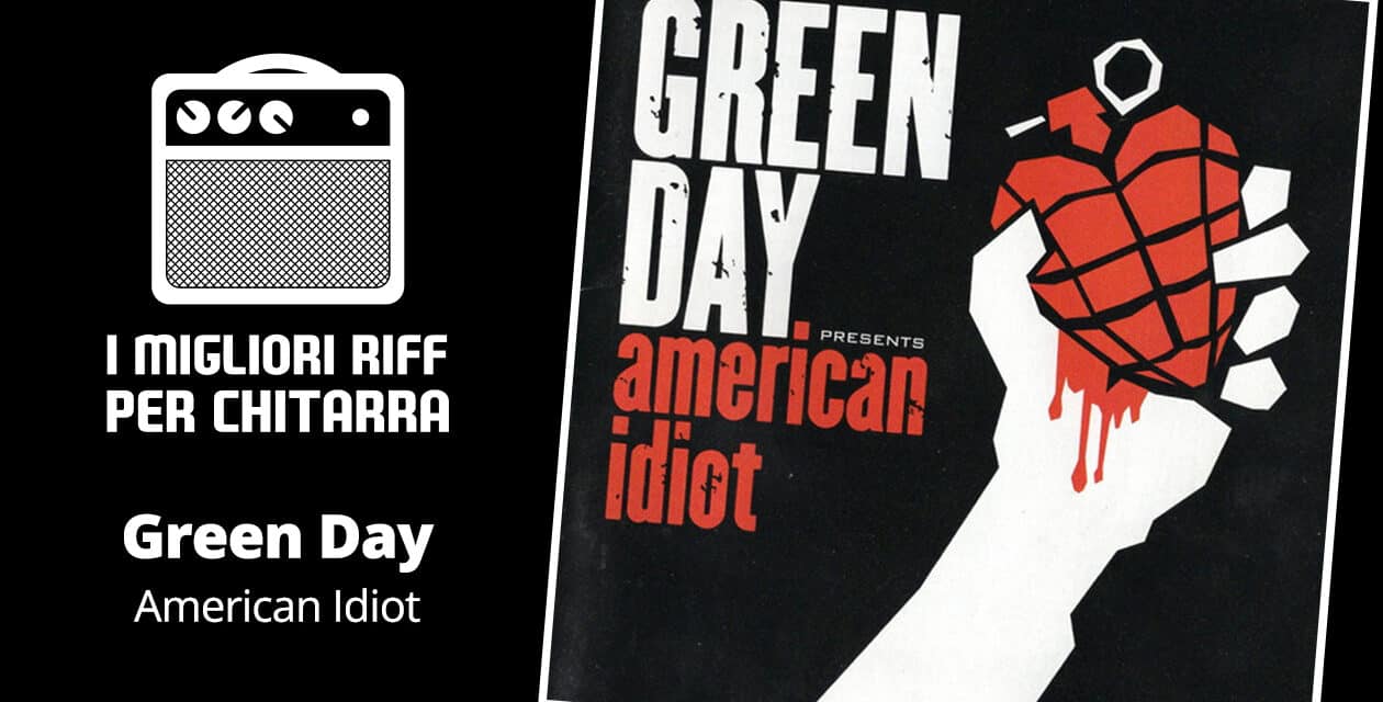 American Idiot riff Spartito e TAB – Green Day