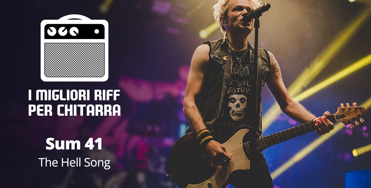 The Hell Song riff Spartito e TAB – Sum 41