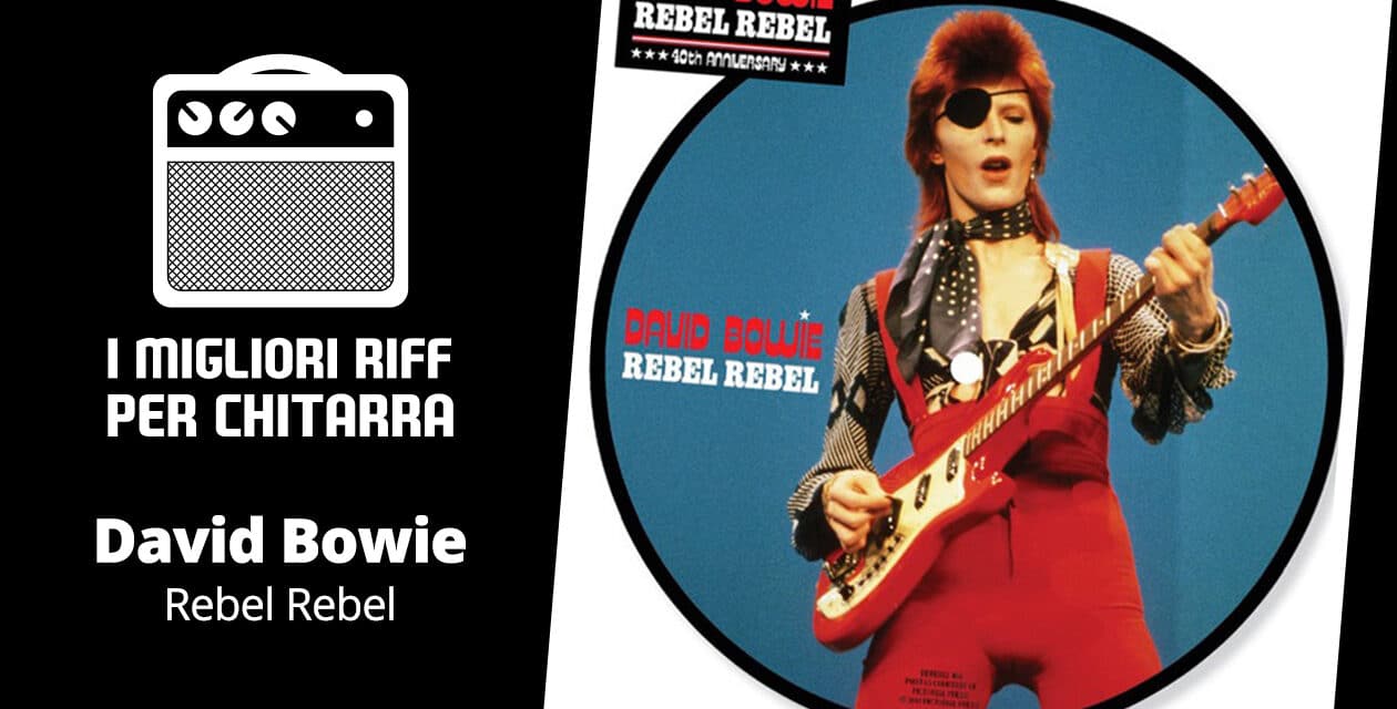 Rebel Rebel riff TAB – David Bowie