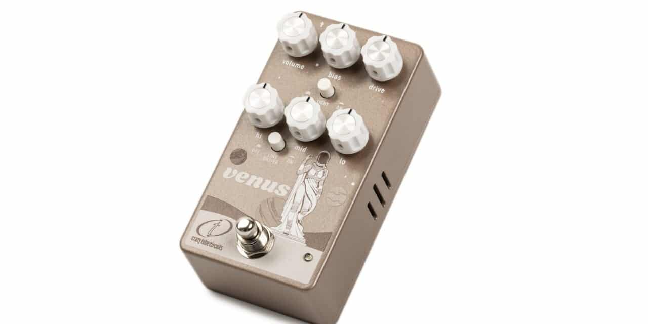 Crazy Tube Circuits Venus – Recensione e Prova