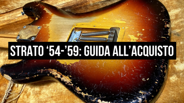 Guida all’Acquisto – Fender Stratocaster Vintage Anni ’50 (1954-1959). Quanto valgono? Cosa serve sapere?