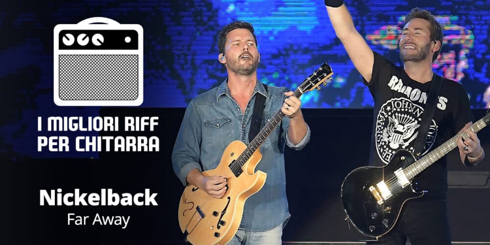 Far Away riff TAB - Nickelback