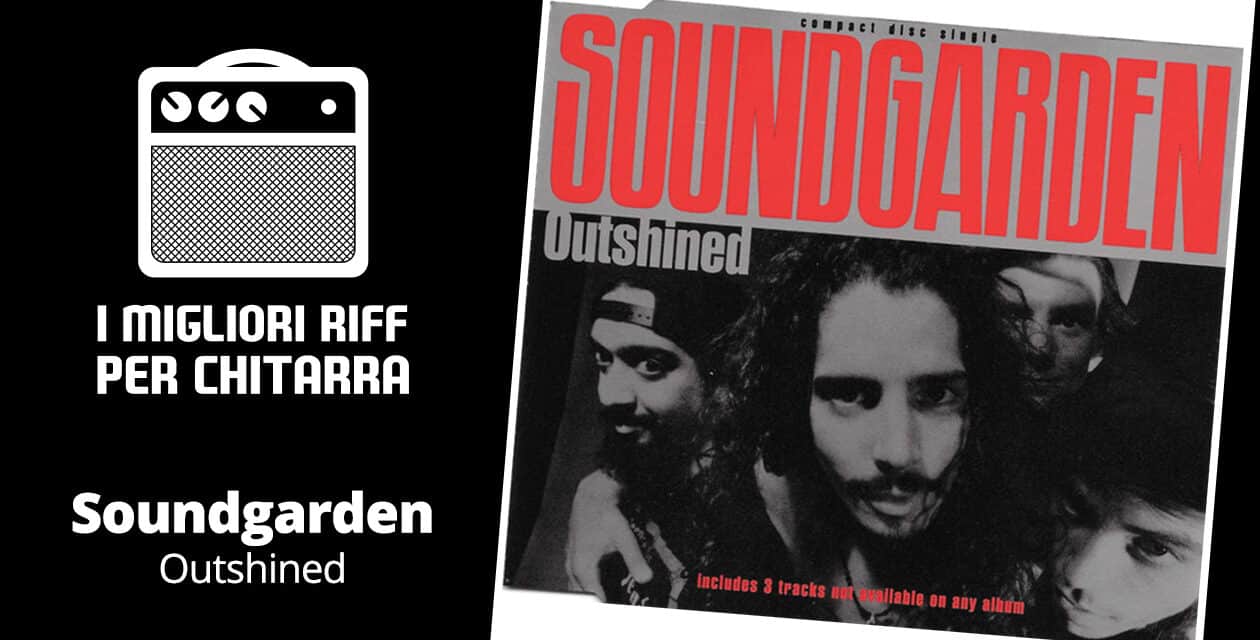Outshined riff TAB- Soundgarden