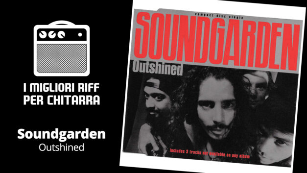 Outshined riff TAB- Soundgarden