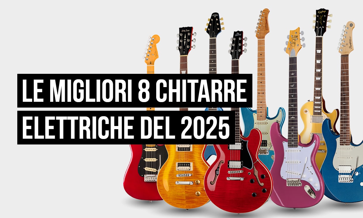 migliori chitarre elettriche 2025